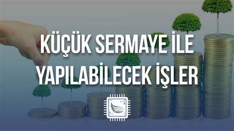 Küçük Sermaye ile Büyük Getiri