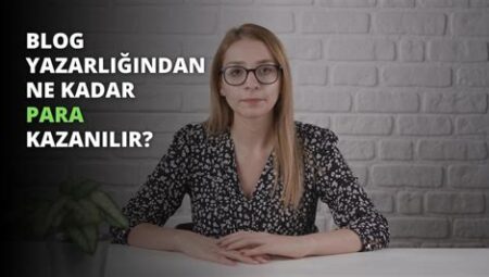 Yeni Başlayanlar İçin Blog Yazarlığından Para Kazanma